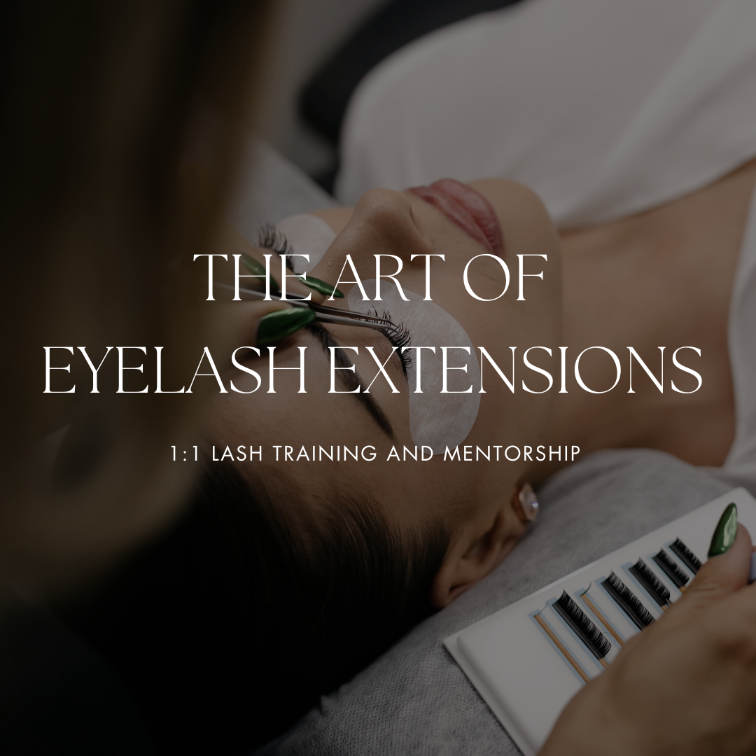 1:1 Lash Training + Mentorship